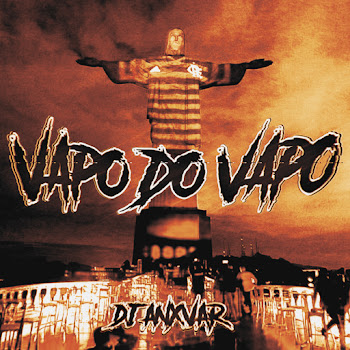 Dj Anxvar Vapo Do Vapo скачать mp3